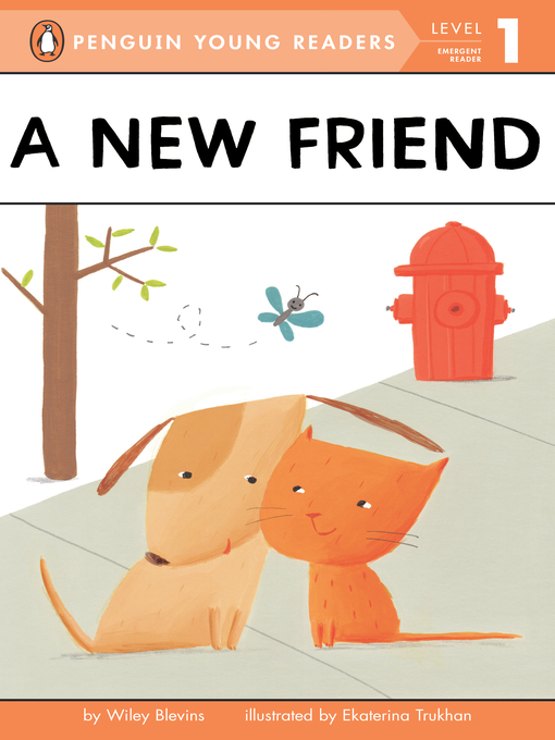 Title details for A New Friend by Wiley Blevins - Wait list